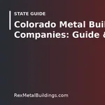 Graphic of a steel building outline with the words Colorado Metal Building Companies Guide and Prices