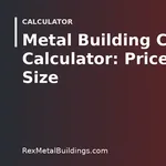 Graphic of a steel building outline with the words Metal Building Cost Calculator
